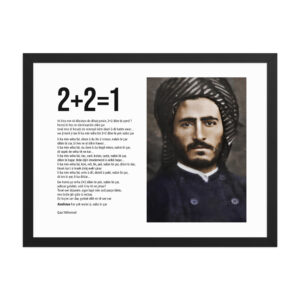 Affiche Encadrée - 2+2=1 - Qazî Mihemed ( قازی محه‌مه‌د )